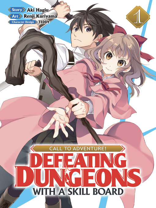 Title details for Call to Adventure! Defeating Dungeons with a Skill Board, Volume 1 by Aki Hagiu - Available